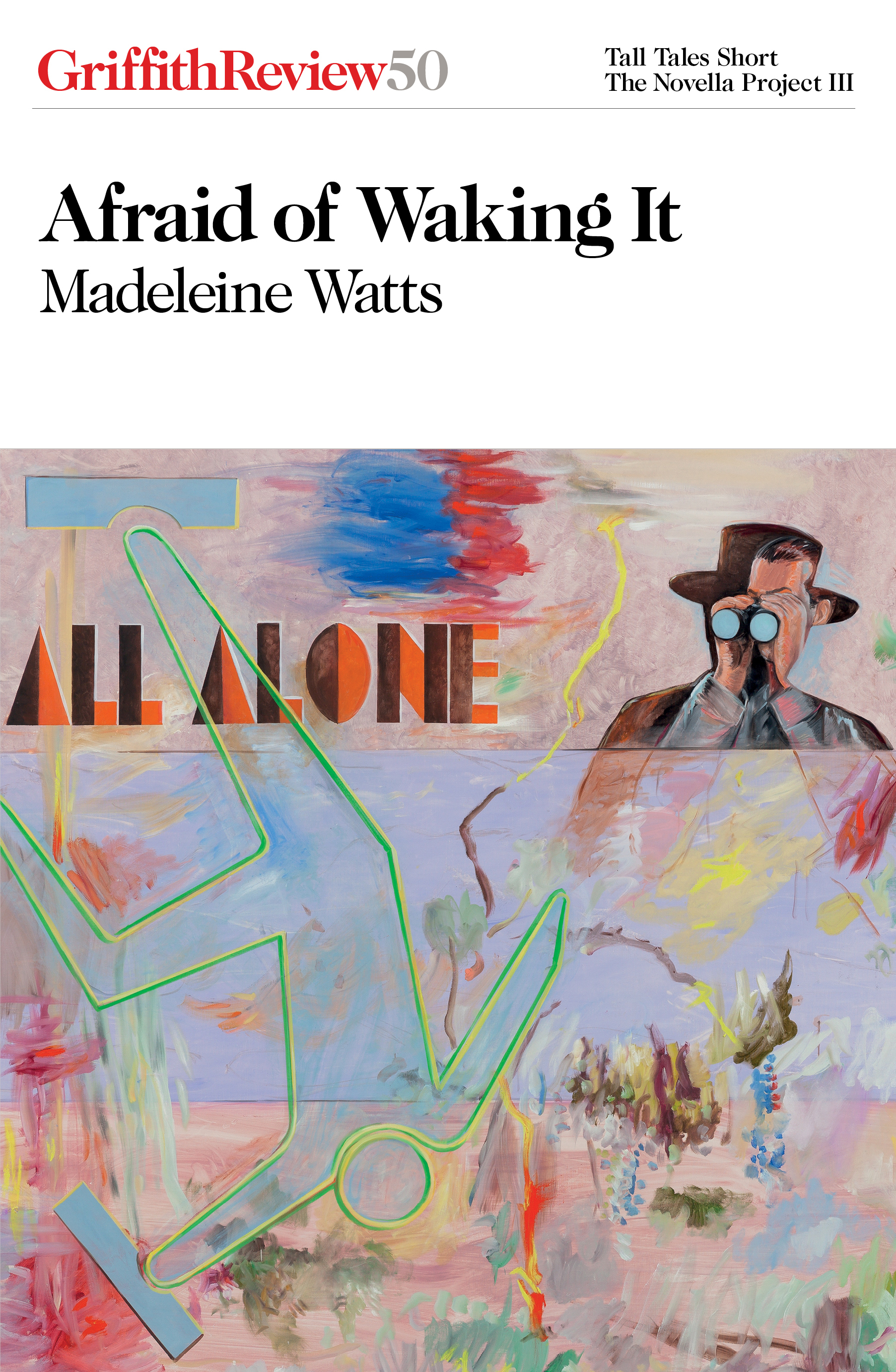 Madeleine Watts: Afraid of Waking It